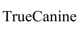 TRUECANINE trademark