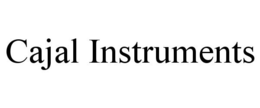 CAJAL INSTRUMENTS trademark