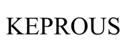 KEPROUS trademark