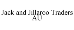 JACK AND JILLAROO TRADERS AU trademark
