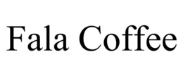 FALA COFFEE trademark