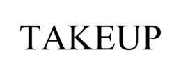 TAKEUP trademark
