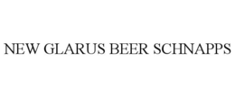 NEW GLARUS BEER SCHNAPPS trademark