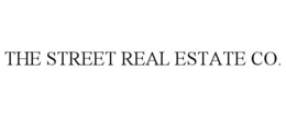 THE STREET REAL ESTATE CO. trademark