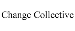 CHANGE COLLECTIVE trademark
