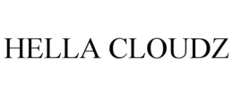 HELLA CLOUDZ trademark