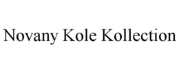 NOVANY KOLE KOLLECTION trademark