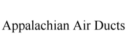 APPALACHIAN AIR DUCTS trademark