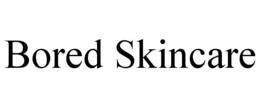 BORED SKINCARE trademark