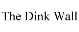 THE DINK WALL trademark