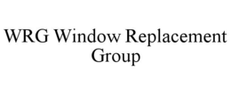 WRG WINDOW REPLACEMENT GROUP trademark