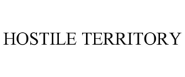 HOSTILE TERRITORY trademark