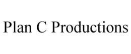 PLAN C PRODUCTIONS trademark