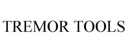 TREMOR TOOLS trademark
