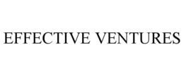 EFFECTIVE VENTURES trademark