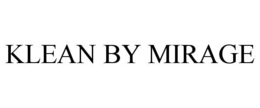 KLEAN BY MIRAGE trademark