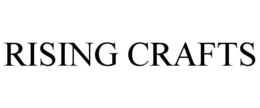 RISING CRAFTS trademark