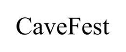 CAVEFEST trademark