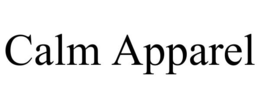 CALM APPAREL trademark
