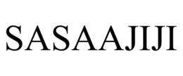 SASAAJIJI trademark