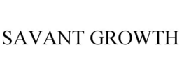 SAVANT GROWTH trademark