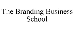 THE BRANDING BUSINESS SCHOOL trademark