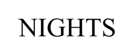 NIGHTS trademark