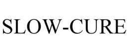SLOW-CURE trademark