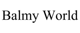 BALMY WORLD trademark