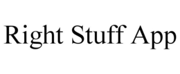 RIGHT STUFF APP trademark