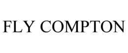 FLY COMPTON trademark