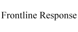 FRONTLINE RESPONSE trademark