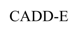 CADD-E trademark