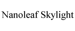 NANOLEAF SKYLIGHT trademark