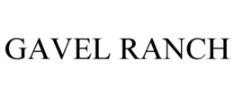 GAVEL RANCH trademark