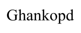 GHANKOPD trademark