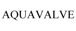 AQUAVALVE trademark