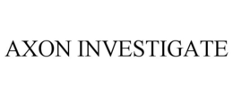 AXON INVESTIGATE trademark