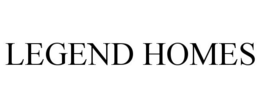 LEGEND HOMES trademark