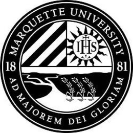 MARQUETTE UNIVERSITY AD MAJOREM DEI GLORIAM 18 81 IHS trademark