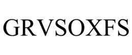 GRVSOXFS trademark