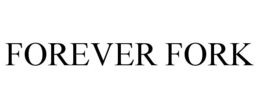 FOREVER FORK trademark