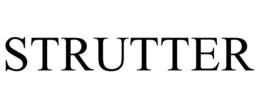 STRUTTER trademark
