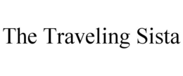 THE TRAVELING SISTA trademark