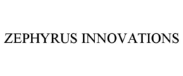 ZEPHYRUS INNOVATIONS trademark