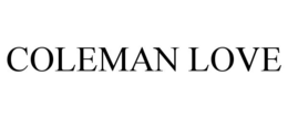 COLEMAN LOVE trademark