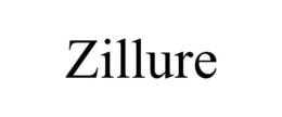 ZILLURE trademark