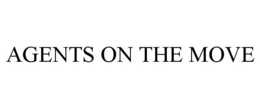 AGENTS ON THE MOVE trademark