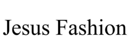 JESUS FASHION trademark
