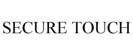 SECURE TOUCH trademark